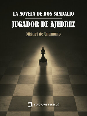 cover image of La novela de don Sandalio, jugador de ajedrez